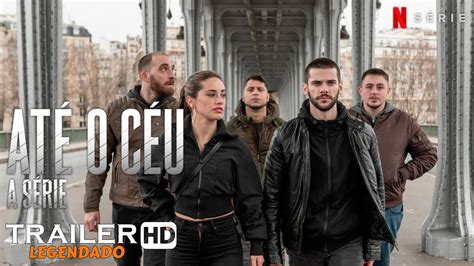 Watch Até o Céu: A Série 